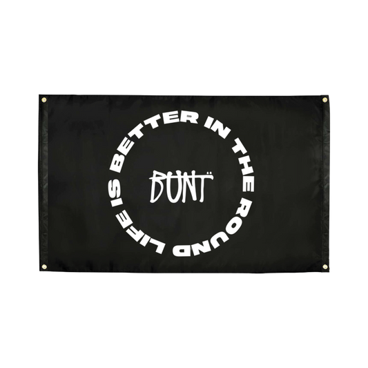 Better In The Round Flag